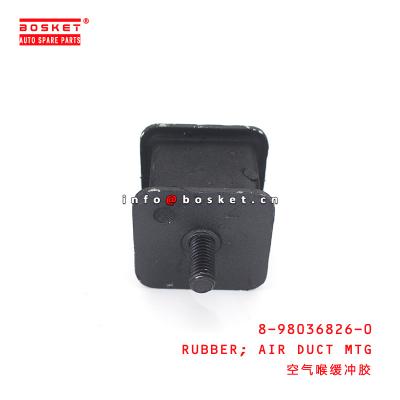 China 8-98036826-0 Truck Chassis Parts Air Duct Mounting Rubber For ISUZU 700P 4HK1 8980368260 for sale