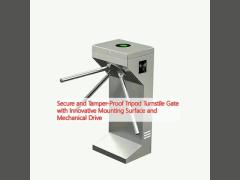 Secure and Tamper-Proof Tripod Turnstile Gate with Innovative Mounting Surface and Mechanical Drive