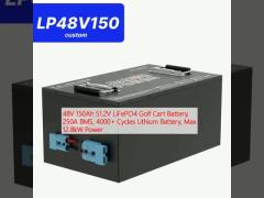 48V 150Ah 51.2V LiFePO4 Golf Cart Battery, 250A BMS, 4000+ Cycles Lithium Battery, Max 12.8kW Power