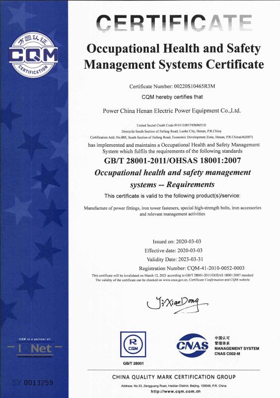 OHSAS 18001:2007 - Powerchina Henan Electric Power Equipment Co., Ltd.