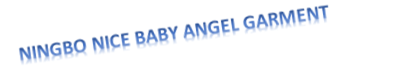 NingBo Nice Baby Angel Garment Imp&Exp.co.,Ltd ---------Angel Garment Imp& Exp .Co.,Ltd