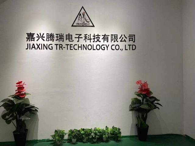 Verified China supplier - Jiaxing TR-Technology Co., Ltd.