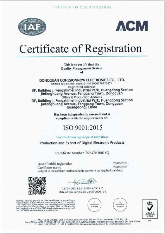 ISO9001 - Dongguan Cohesionnow Electronics Co., Ltd.