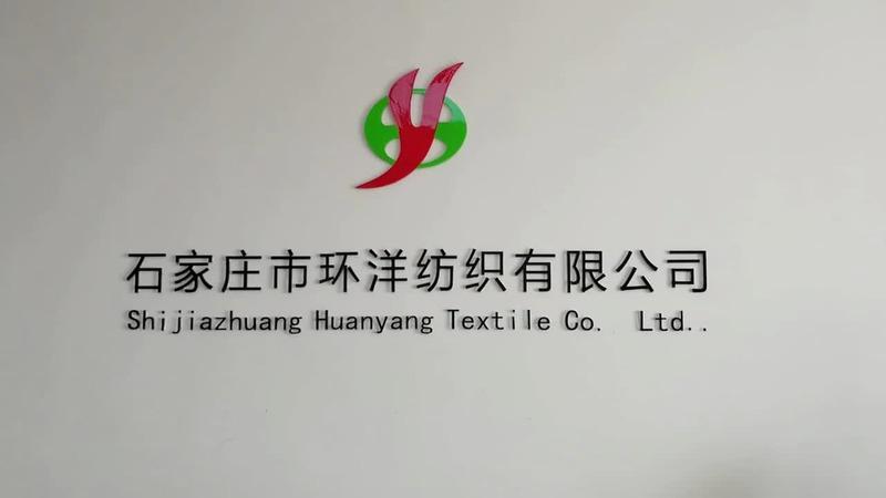 Verified China supplier - Shijiazhuang Huanyang Textile Co., Ltd.