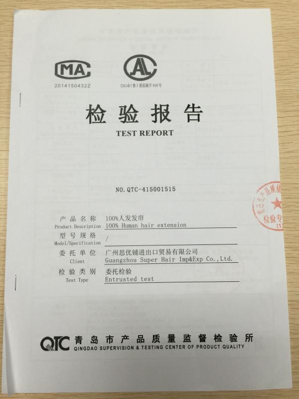 Quality Test By QTC - Guangzhou Super Hair Imp & Exp Co., Ltd.