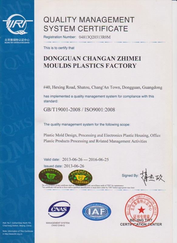 QUALITY MANAGEMENT SYSTEM CERTIFICATE - Zhimei Mould and Plastic Product Company Ltd.