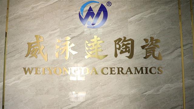 Verified China supplier - Chaozhou Weiyongda Ceramic Co., Ltd.