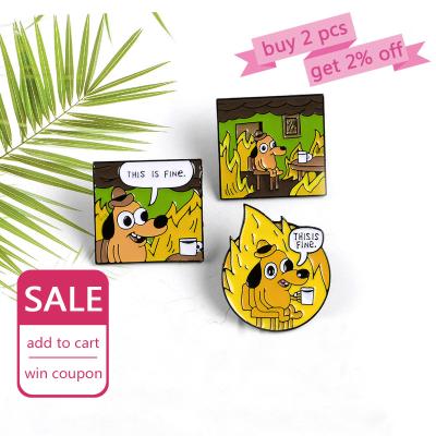 China America THIS IS FINE Enamel Pins Custom Pin Shirt Bag Badge Jewelry Gift Fans Friends Funny Cartoon Dog Brooches Lapel Animal for sale