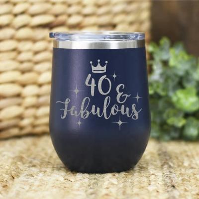 China Disposable 40th Birthday Gift for Women, Fabulous Wine Tumbler Birthday Stainless Steel for Her, Made to Order for sale