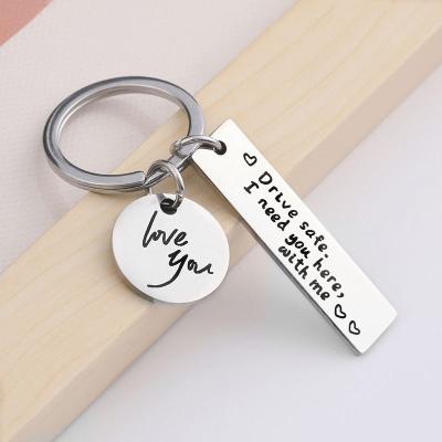 China Portable Drive Safe I Need You Here With Me Lettering Stainless Steel Key Chain for sale