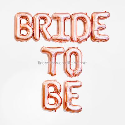 China 16 Inch Foil Letter Bride Decoration Bachelor Party Decor Balloons Rose Gold Bride To Be Balloon Banner for sale