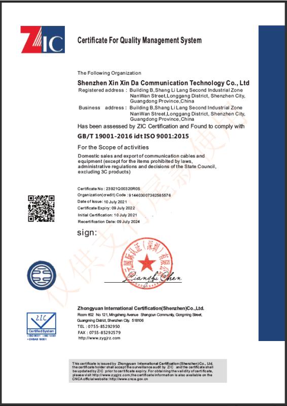 ISO9001 - Shenzhen Xin Xin Da Communication Technology Co., Ltd.