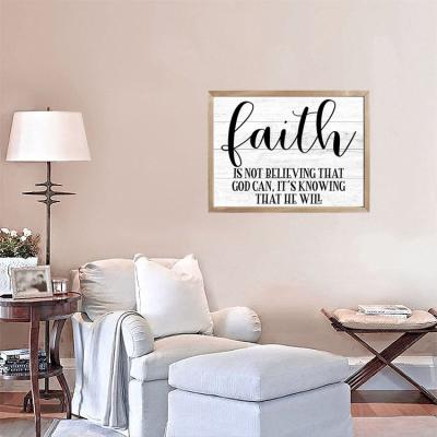 China Europe Living Room Wall Art Framed Wall Art Rustic Sign Quote Faith Does Not Believe A God Can He Knows He Wood Signs for sale