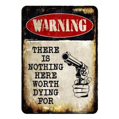 China Europe HUAHUI SIGN SUPPLIER Australia Decoration Tin Alloy Metal Caution Retro Gun Warning Signs for sale