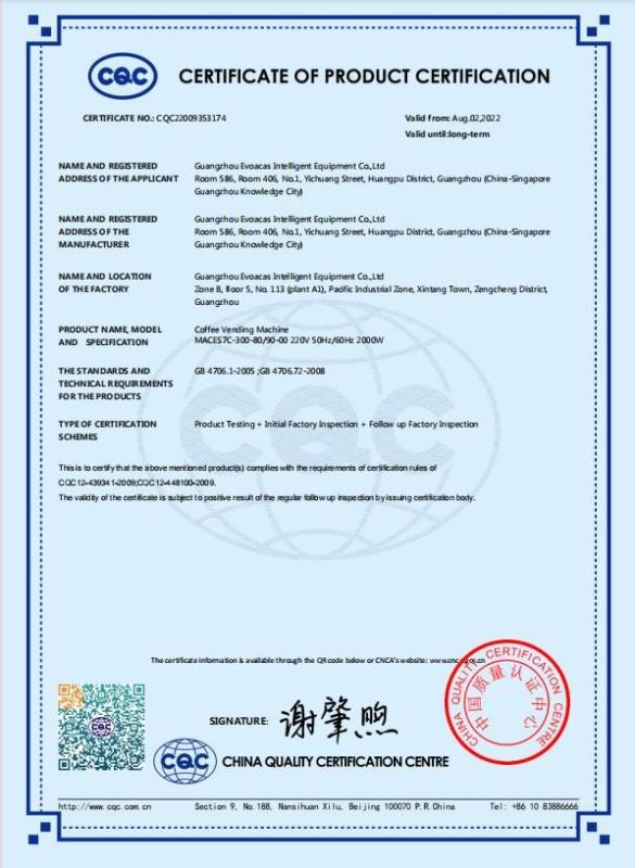 CERTIFICATE OF PRODUCT CERTIFICATION - Guangzhou Evoacas Intelligent Equipment Co., Ltd.