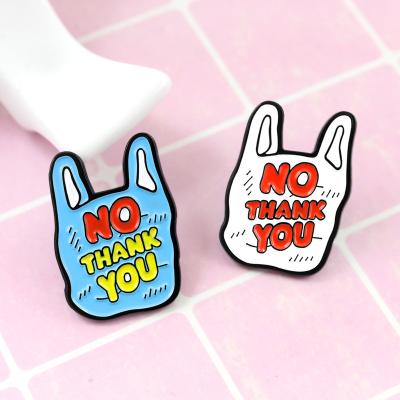 China Europe THANK YOU NO Brooch Plastic Bag Enamel Pin Save Planet Necklace Clothes Jackets Lapel Jewelry Badges Lapel Pin Brooches for sale