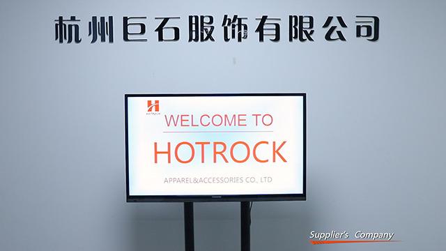 Verified China supplier - Hangzhou Hotrock Apparel & Accessory Co., Ltd.