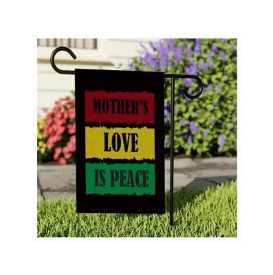 China Vivid Colors Long Service Life Bestselling Customization  Customized banner banner mothers love is peace Mother's Day Garden Flag for sale