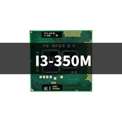 China LAPTOP G1/RPGA988A Core I3-350M I3 350M SLBU5 SLBPK 2.2 Gigahertz Dual Core Quad-Thread CPU Processor 3M 35W Socket for sale