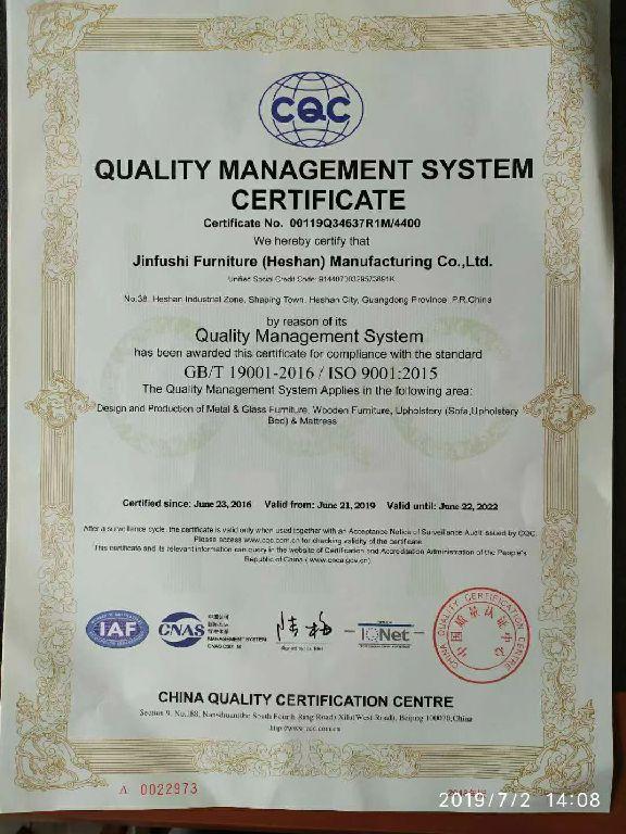 ISO9001 - Jinfushi Furniture (heshan) Manufacturing Co., Ltd