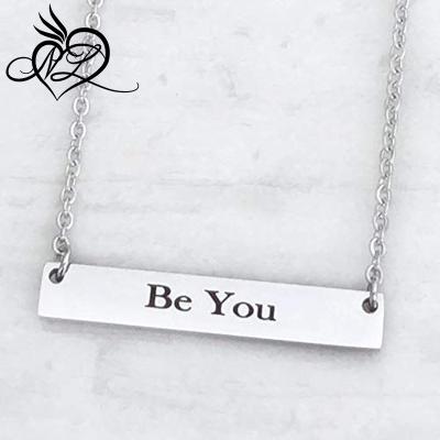 China TRENDY Stainless Steel Be You Inspirational Affirmation Bar Necklace for Woman and Girls for sale