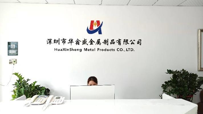 Verified China supplier - Shenzhen Huaxinsheng Metal Products Co., Ltd.