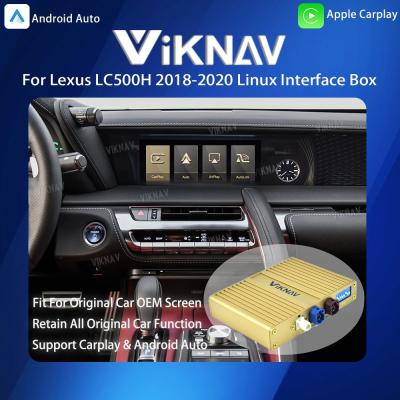 China Viknav Linux System For Lexus LC500H 2018-2020 Wireless Apple CarPlay Android Auto Apenas suporte a tela OEM original do carro à venda