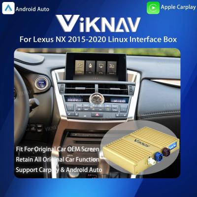 China Viknav Linux System For Lexus NX 2015-2020 Wireless Apple CarPlay Android Auto Só suporta tela OEM original do carro à venda