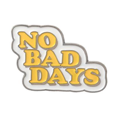 China Europe QIHE NO BAD DAYS! Lucky Pin Inspirational Letter Quote Badges Good Day Jewelry Brooches For Women Men Unisex for sale