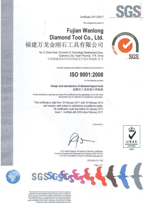 ISO9001-2008 - Fujian Wanlong Diamond Tools CO.,LTD