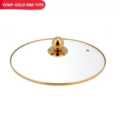 China Viable C Gold Rim Glass Lid - YCWP Template for sale