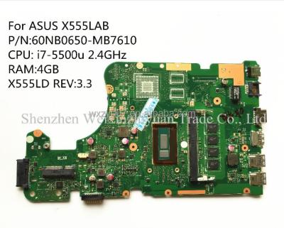 China LAPTOP For ASUS X555LAB Laptop Motherboard Mainboard 60NB0650-MB7610 i7-5500u 2.4GHz X555LD Tower:3.3 100% Tested for sale