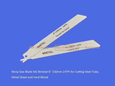 China 14T:Recip Saw Blade M2 Bimetal 6