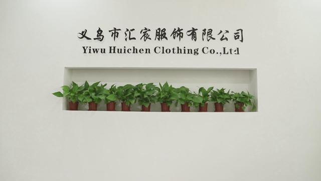 Verified China supplier - Yiwu Huichen Clothing Co., Ltd.