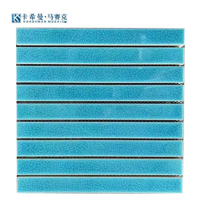 China Modern Ceramic mosaic 30*300MM Kahiman Ceramic Blue green Ceramic mosaic for sale