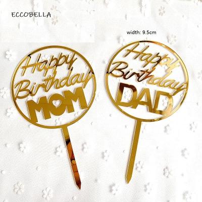 China Custom Acrylic Dad Mom Acrylic Happy Birthday Cake Topper For Cake Decorating Supplies for sale