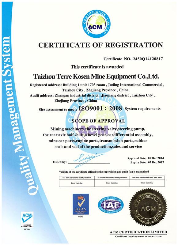 ISO9001:2008 - Taizhou Terre Kosen Mine Equipment Co.,Ltd