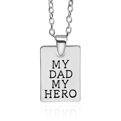 China Lead and Nickel Free Wholesale Father's Day Gifts My Dad My Hero Statement Pendant Necklace for sale