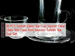 18 PCS Turkish Glass Tea Cup Saucer Clear Glass Tea Cups And Saucers Turkish Tea Cup Set