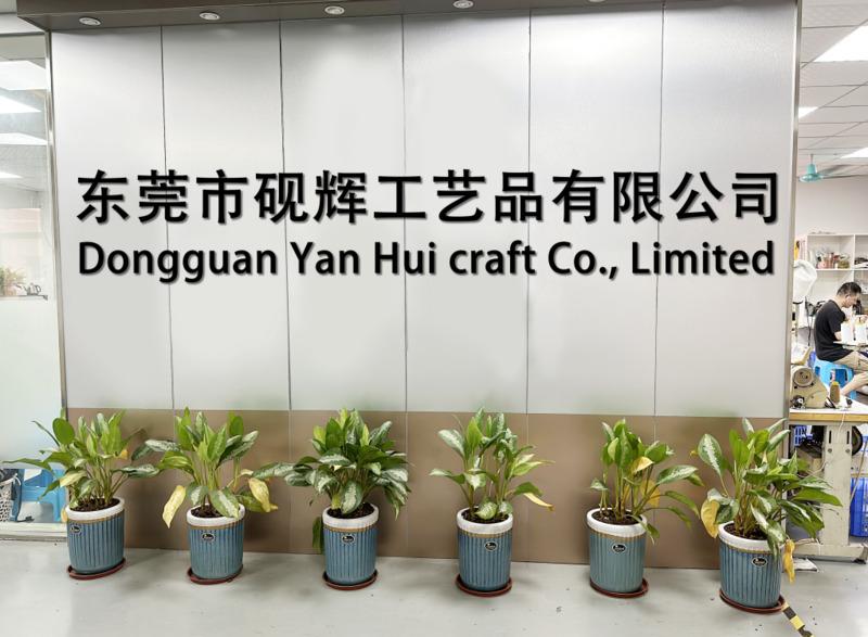 Verified China supplier - Dongguan Yan Hui Craft Co., Limited