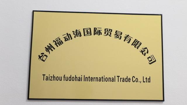 Verified China supplier - Taizhou Fudonghai International Trade Co., Ltd.