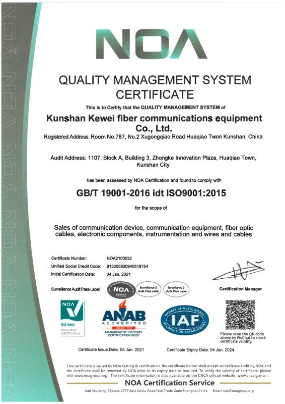 ISO9001 - Kunshan Kewei Fiber Communications Equipment Co., Ltd.