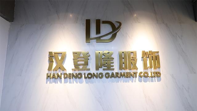 Verified China supplier - Dongguan Han Deng Long Garment Co., Ltd.