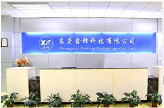 Verified China supplier - Dongguan Xinfeng Technology Co., Ltd.