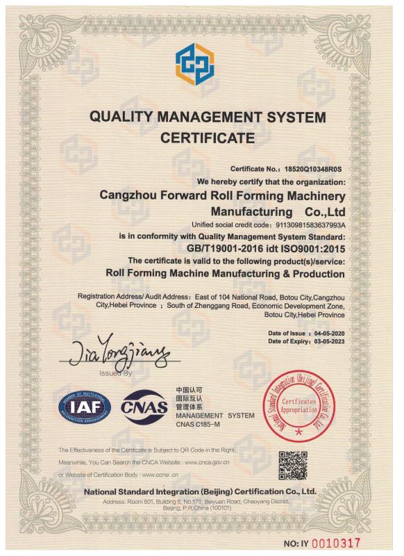 ISO9001 - Cangzhou Forward Roll Forming Machinery Manufacturing Co., Ltd.