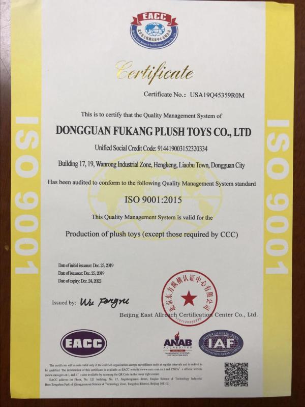 ISO9001 - Dongguan Fu Kang Plush Toys Co., Ltd.