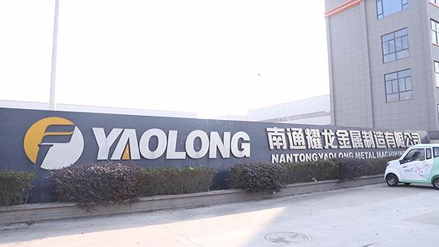 Verified China supplier - Nantong Yaolong Metal Manufacturing Co., Ltd.