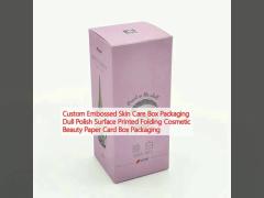 Custom Embossed Skin Care Box Packaging Dull Polish Surface Printed Folding Cosmetic Beauty Paper Card Box Packaging