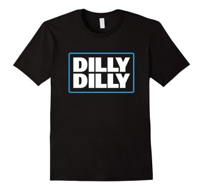 China Wholesale Cheap Anti-wrinkle cotton printed dilly dilly t-shirt for sale