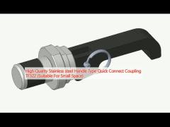 High Quality Stainless steel Handle Type Quick Connect Coupling TF322 (Suitable For Small Space)